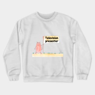 Television presenter. Profession, work, job. Cat shows a banner with the inscription. Watercolor illustration. A gift for a professional Crewneck Sweatshirt